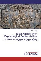 Tamil Adolescents¿ Psychological Confrontation