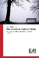 Risk analysis of maternal filicide