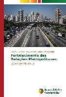 Fortalecimento das Relações Metropolitanas