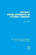 Recent Developments in Atomic Theory