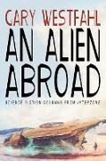 An Alien Abroad