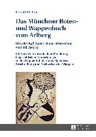 Das Münchner Boten- und Wappenbuch vom Arlberg
