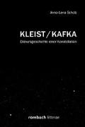 Kleist / Kafka