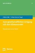 Zum gesellschaftlichen Umgang mit dem Klimawandel