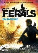 Ferals 2. Enjambre