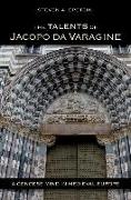 The Talents of Jacopo Da Varagine: A Genoese Mind in Medieval Europe