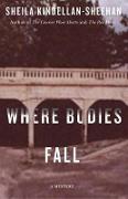 Where Bodies Fall: A Mystery