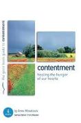 Contentment: Healing the Hunger of Our Hearts