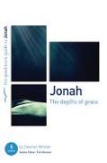 Jonah: The Depths of Grace: 6 Studies for Individuals or Groups