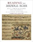 Reading the Middle Ages, Volume II: Sources from Europe, Byzantium, and the Islamic World, from c.900 to c.1500