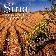 Sinai: Landscape and Nature in Egyptas Wilderness