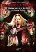 Filmare la morte. Il cinema horror e thriller di Lucio Fulci