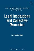 Legal Institutions and Collective Memories
