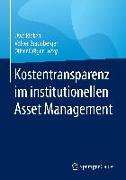 Kostentransparenz im institutionellen Asset Management