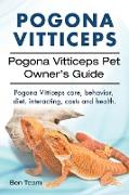 Pogona Vitticeps. Pogona Vitticeps Pet Owners Guide. Pogona Vitticeps care, behavior, diet, interacting, costs and health
