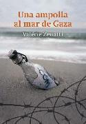 Una ampolla al mar de Gaza