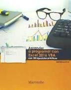 Aprender a programar con Excel 2016 VBA : con 100 ejercicios