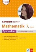 KomplettTrainer Mathematik 7. Klasse Gymnasium