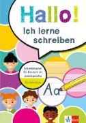Hallo! Ich lerne schreiben. Schreibtrainer für Deutsch als Zweitsprache. Grundschule
