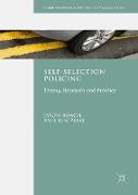 Self-Selection Policing