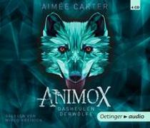 Animox 01. Das Heulen der Wölfe (4 CD)
