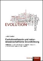 Evolutionstheorie und naturwissenschaftliche Grundbildung