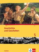 Geschichte und Geschehen 5. Ausgabe für Sachsen. Schülerbuch 9. Schuljahr