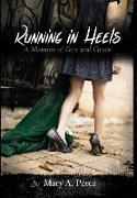 Running in Heels