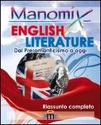 Manomix. English literature (dal preromanticismo ad oggi). Riassunto completo in inglese