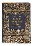 Kölner Reliquienkultur