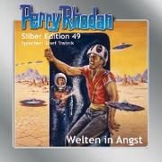 Perry Rhodan Silber Edition 49 - Welten in Angst