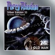 Perry Rhodan Silber Edition 33 - Old Man