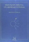 Disfunción eréctil : un abordaje integral