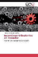 Incentivos tributarios en Ecuador