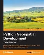 Python GeoSpatial Development, Third Edition
