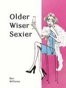 Older, Wiser, Sexier (Women)