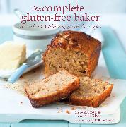 The Complete Gluten-free Baker