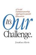 It's Our Challenge