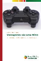 Videogames são uma Mídia