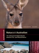 Naturzeit Australien - 101 sehenswerte Nationalparks