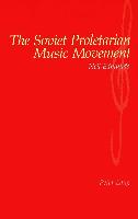 The Soviet Proletarian Music Movement