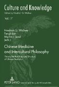 Chinese Medicine and Intercultural Philosophy