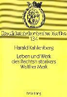 Leben und Werk des Rechtshistorikers Walther Merk