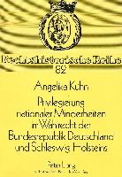 Privilegierung nationaler Minderheiten im Wahlrecht der Bundesrepublik Deutschland und Schleswig-Holsteins