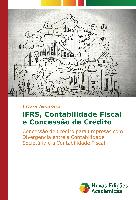 IFRS, Contabilidade Fiscal e Concessão de Crédito