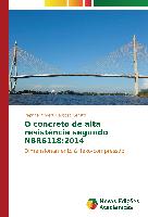O concreto de alta resistência segundo NBR6118:2014