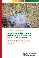 Isótopos estáveis para avaliar a qualidade de águas subterrâneas