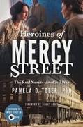 Heroines of Mercy Street