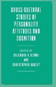 Cross-Cultural Studies of Personality, Attitudes and Cognition