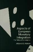 Aspects of European Monetary Integration